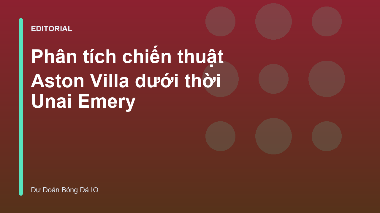 Unai Emery chỉ đạo chiến thuật cho Aston Villa trên sân tập